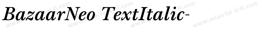 BazaarNeo TextItalic字体转换
